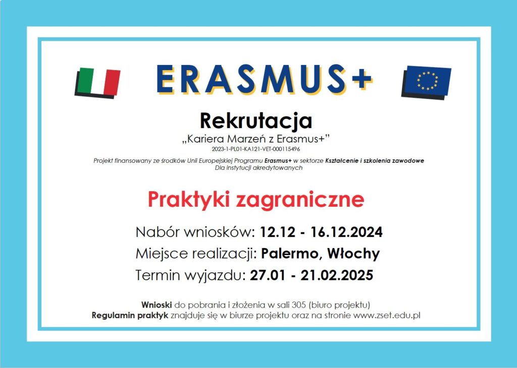 Informacja o naborze wniosków do erasmusa w dniach 12.12-16.12 Włochy Palermo. Termin wyjazdu 27.01-21.02.2025.